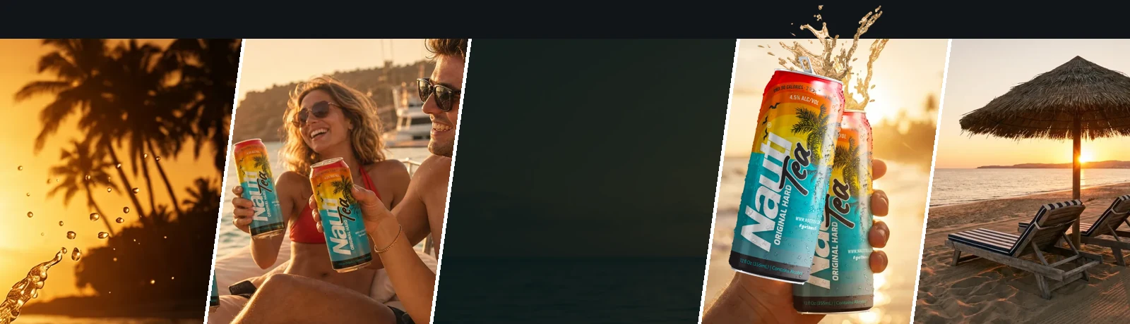 NautiTea good-times montage: palms at sunset, friends on a boat, a can splashing, and beach chairs